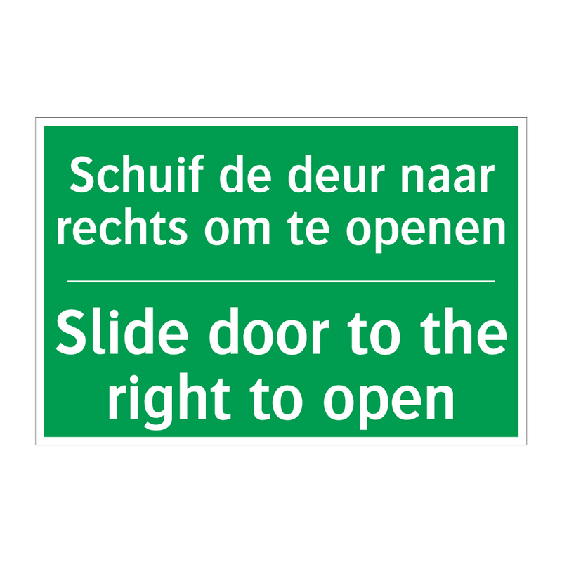 Schuif de deur naar rechts om /.../ - Slide door to the right to /.../