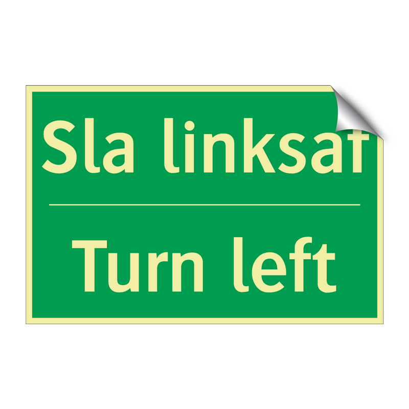 Sla linksaf - Turn left & Sla linksaf - Turn left & Sla linksaf - Turn left