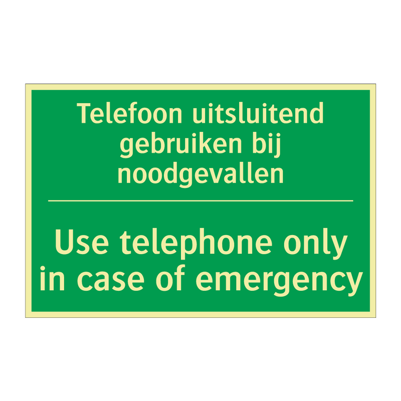 Telefoon uitsluitend gebruiken /.../ - Use telephone only in case /.../