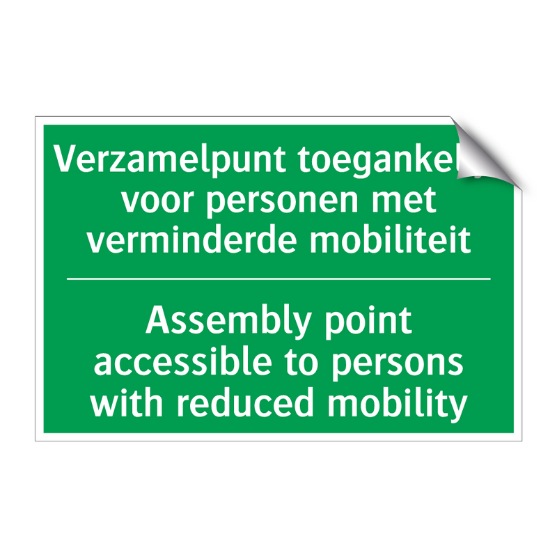 Verzamelpunt toegankelijk voor /.../ - Assembly point accessible /.../