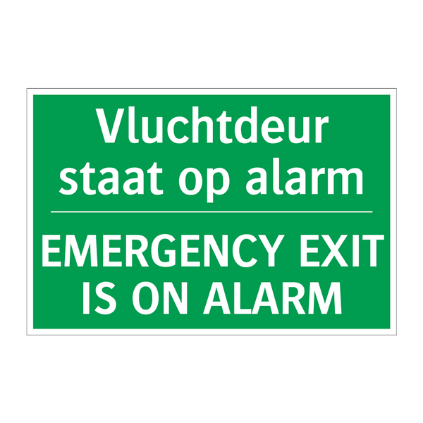 Vluchtdeur staat op alarm - EMERGENCY EXIT IS ON ALARM /.../