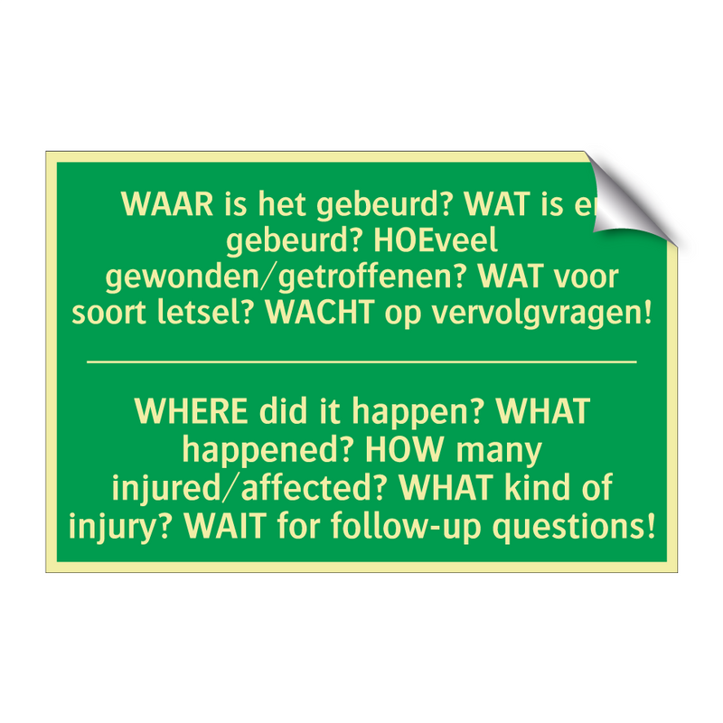 WAAR is het gebeurd? WAT is er /.../ - WHERE did it happen? WHAT /.../