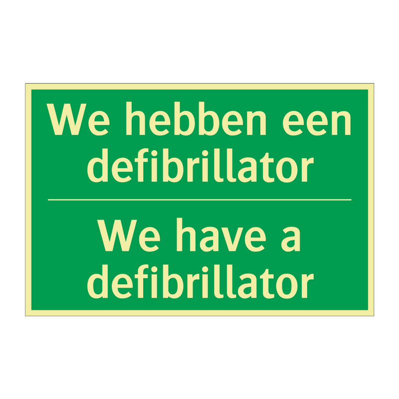 We hebben een defibrillator - We have a defibrillator