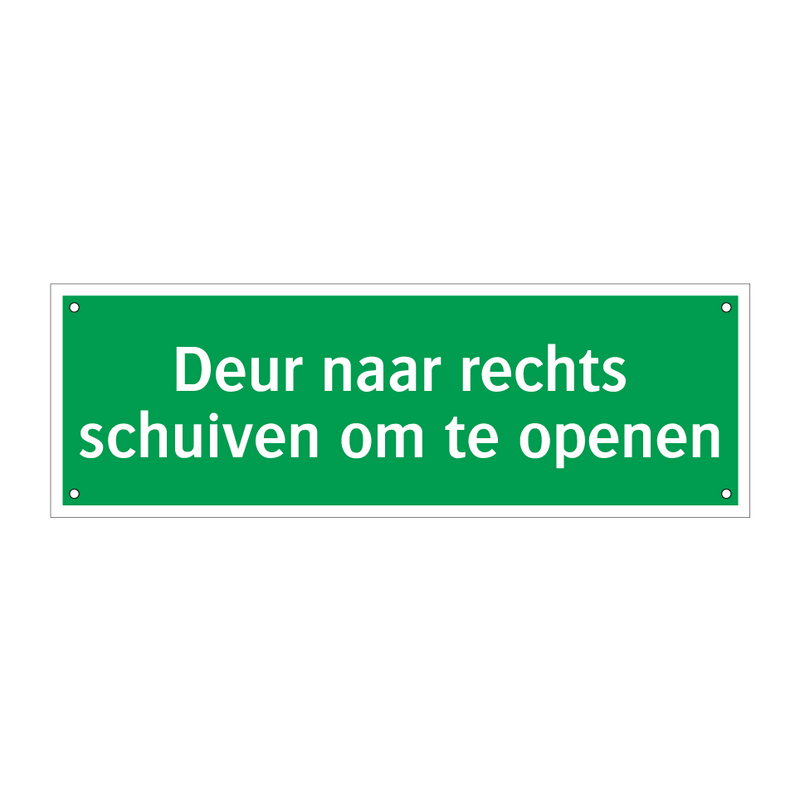 Deur naar rechts schuiven om te openen