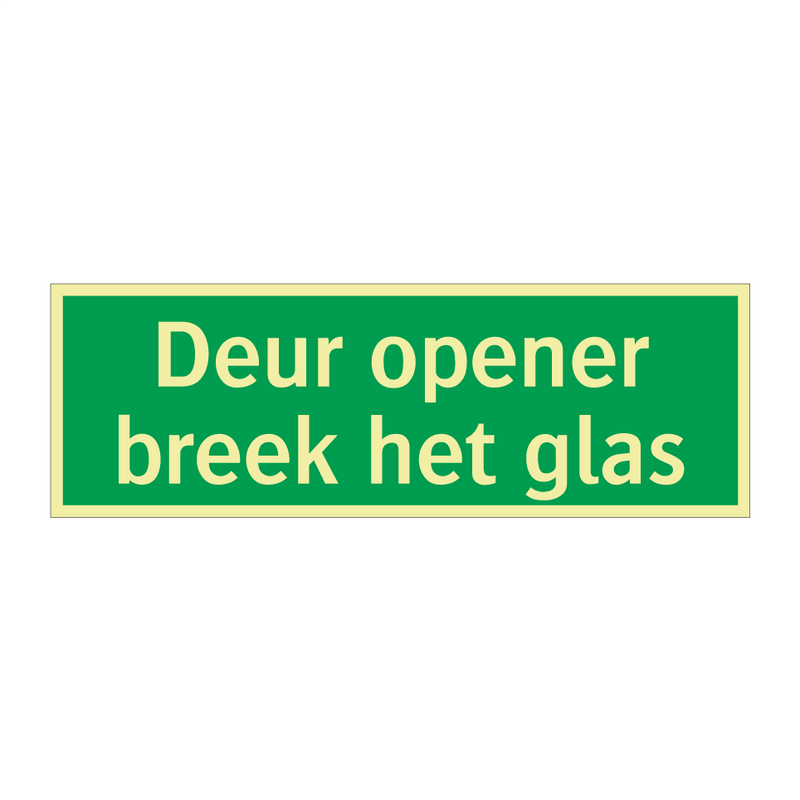 Deur opener breek het glas