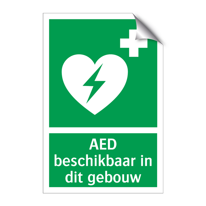 AED beschikbaar in dit gebouw & AED beschikbaar in dit gebouw & AED beschikbaar in dit gebouw