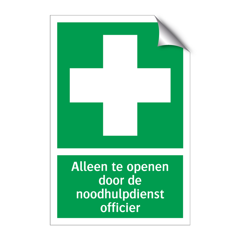 Alleen te openen door de noodhulpdienst officier & Alleen te openen door de noodhulpdienst officier