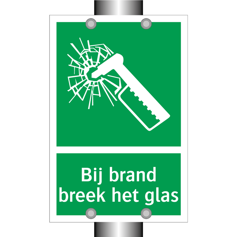 Bij brand breek het glas & Bij brand breek het glas & Bij brand breek het glas