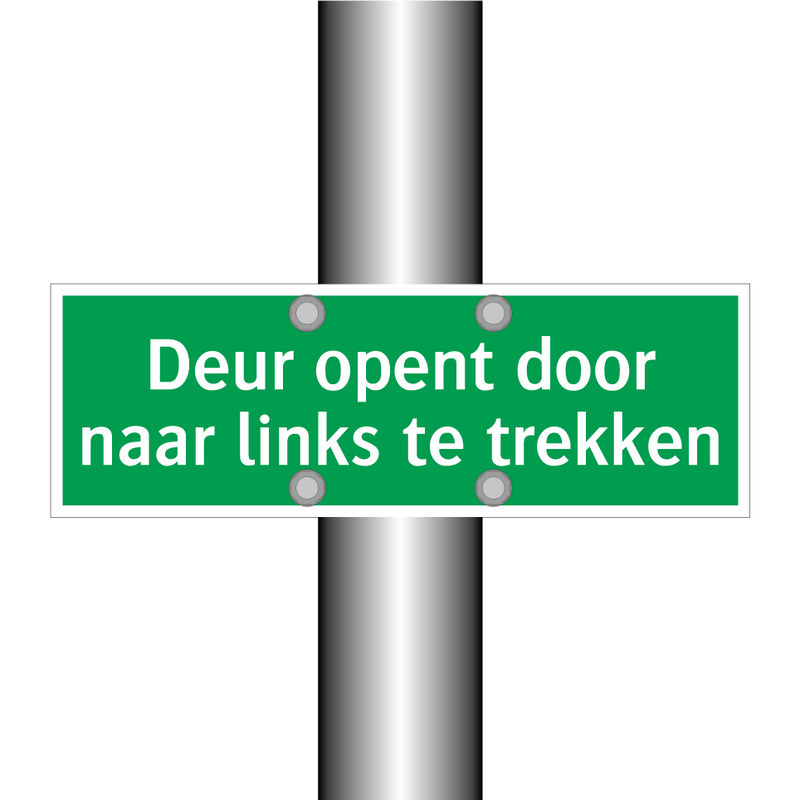 Deur opent door naar links te trekken