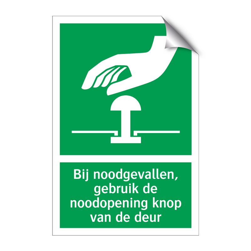 Bij noodgevallen, gebruik de noodopening knop van de deur