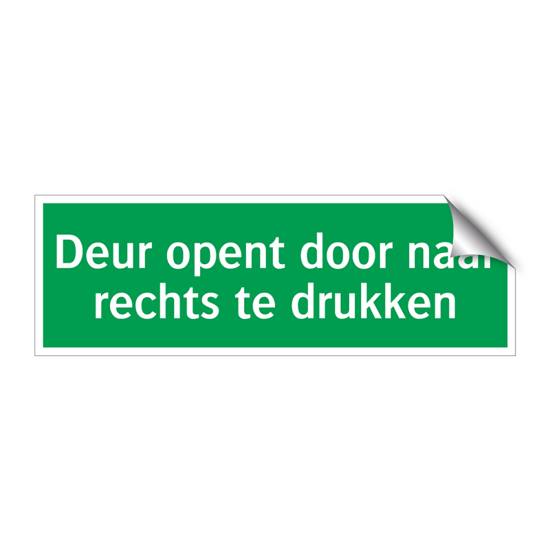 Deur opent door naar rechts te drukken