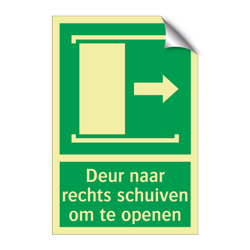 Deur naar rechts schuiven om te openen & Deur naar rechts schuiven om te openen