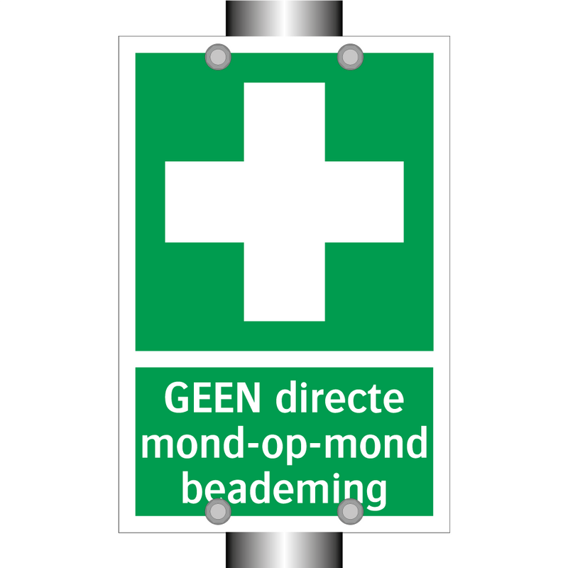 GEEN directe mond-op-mond beademing & GEEN directe mond-op-mond beademing