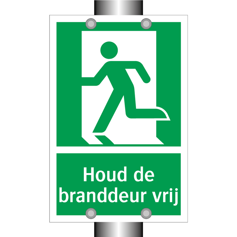 Houd de branddeur vrij & Houd de branddeur vrij & Houd de branddeur vrij & Houd de branddeur vrij