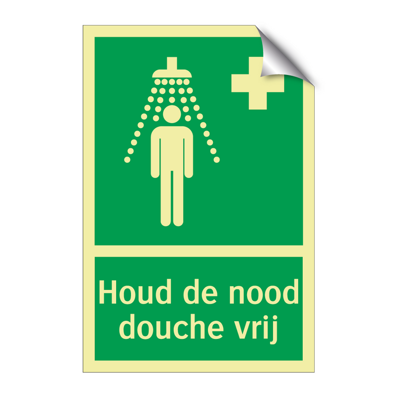 Houd de nood douche vrij & Houd de nood douche vrij & Houd de nood douche vrij