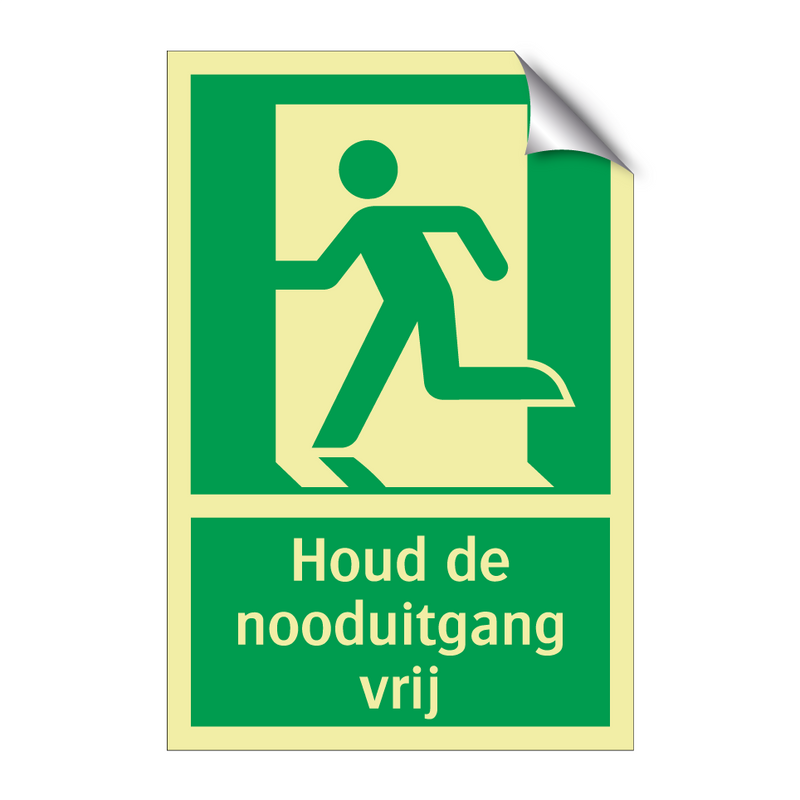 Houd de nooduitgang vrij & Houd de nooduitgang vrij & Houd de nooduitgang vrij