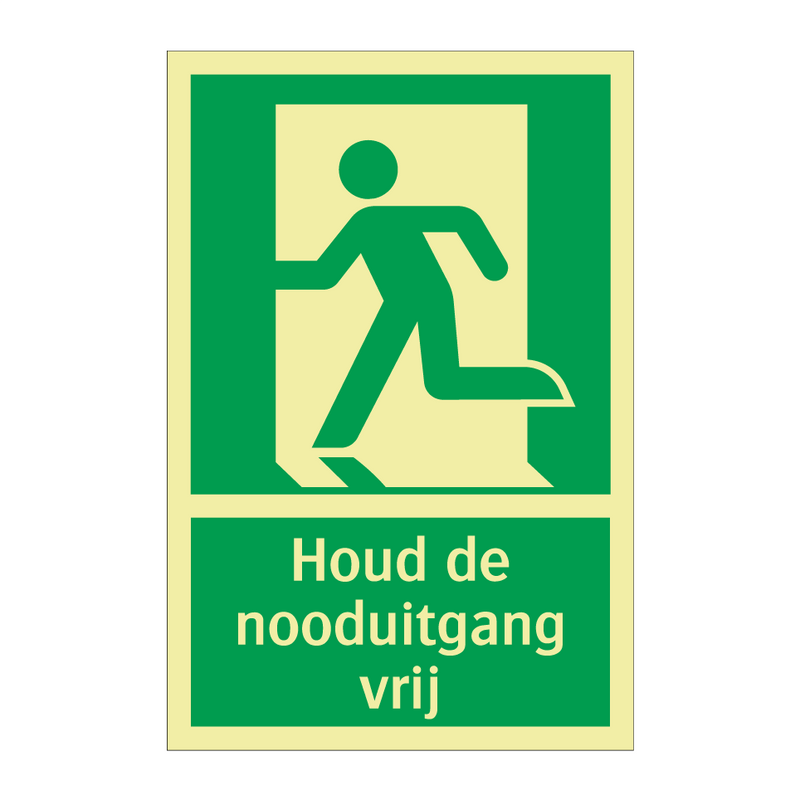 Houd de nooduitgang vrij & Houd de nooduitgang vrij & Houd de nooduitgang vrij