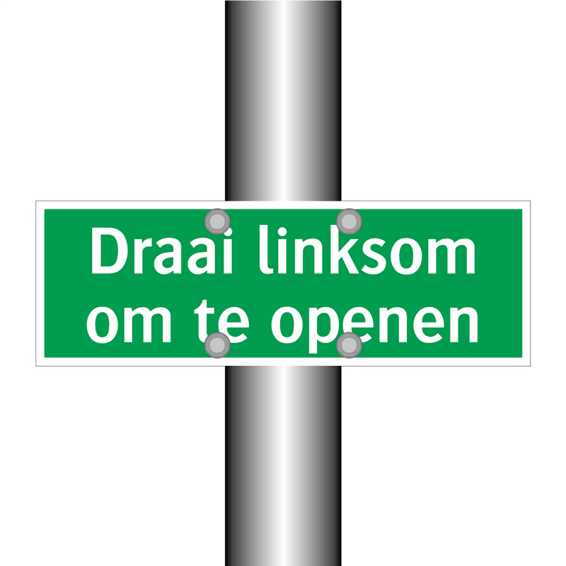 Draai linksom om te openen & Draai linksom om te openen & Draai linksom om te openen