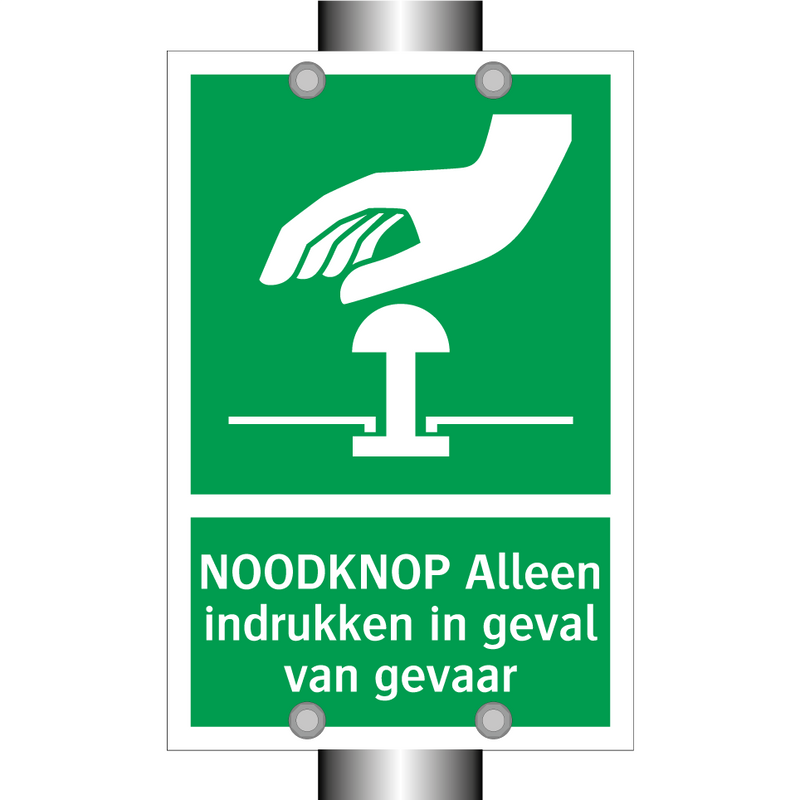 NOODKNOP Alleen indrukken in geval van gevaar & NOODKNOP Alleen indrukken in geval van gevaar