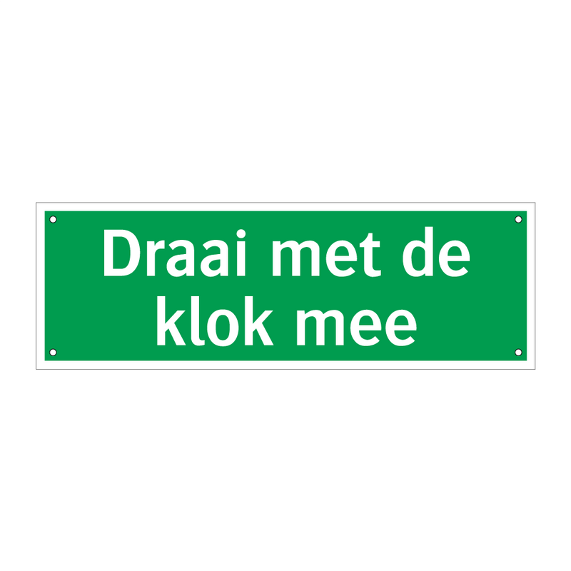 Draai met de klok mee & Draai met de klok mee & Draai met de klok mee & Draai met de klok mee