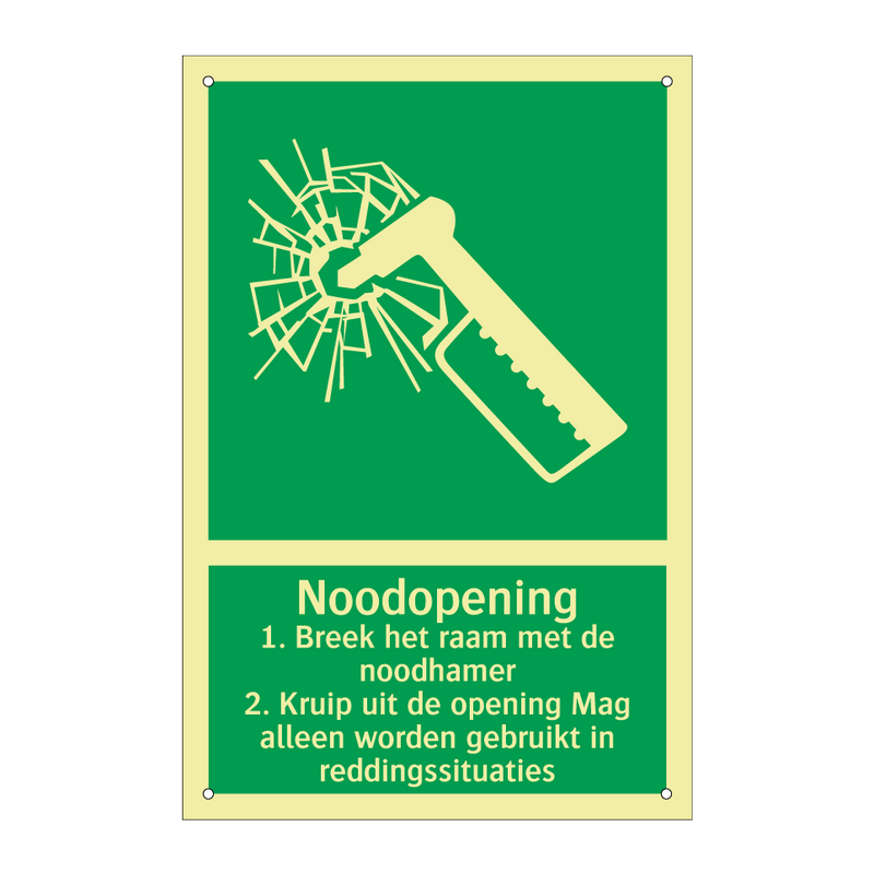 Noodopening 1. Breek het raam met de noodhamer 2. Kruip uit de opening Mag alleen worden gebruikt in reddingssituaties