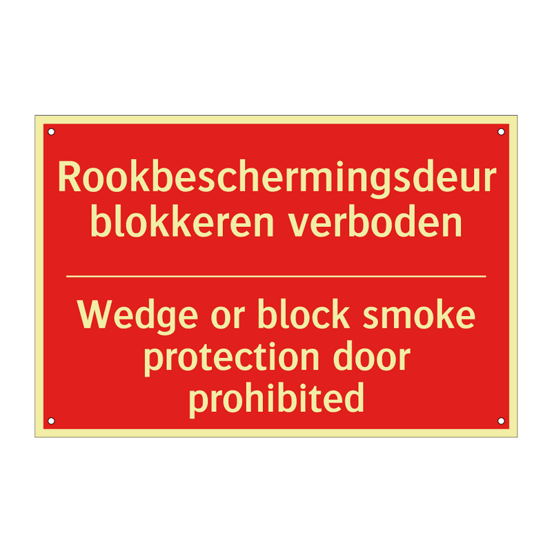 Rookbeschermingsdeur blokkeren verboden - Wedge or block smoke protection door prohibited /.../