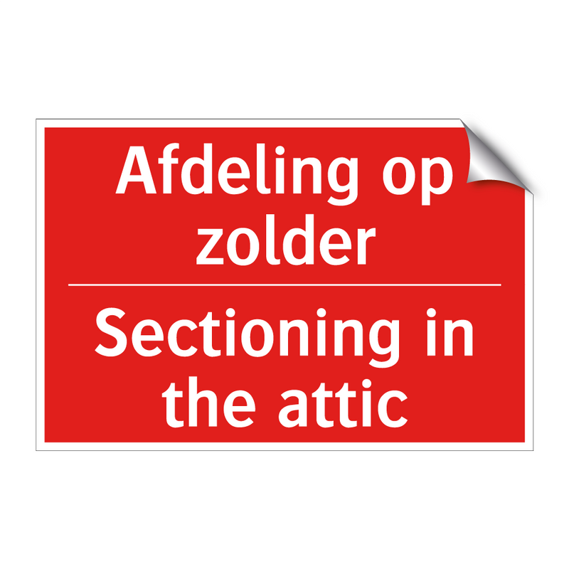 Afdeling op zolder - Sectioning in the attic