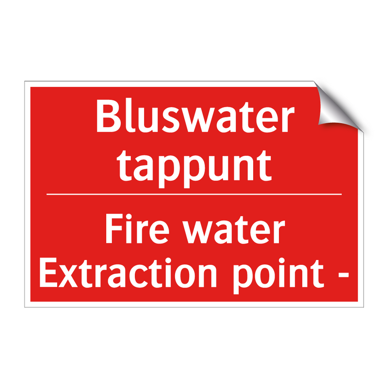 Bluswater tappunt - Fire water - extraction point -