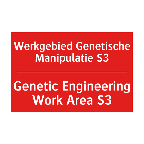 Werkgebied Genetische Manipulatie S3 - Genetic Engineering Work Area S3