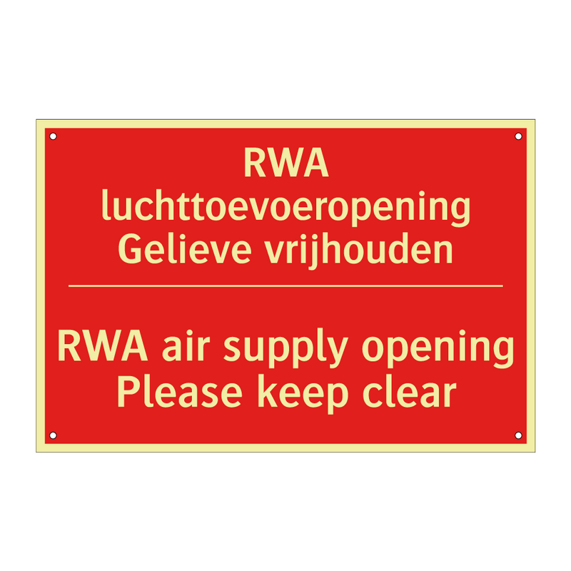 RWA luchttoevoeropening Gelieve vrijhouden - RWA air supply opening Please keep clear