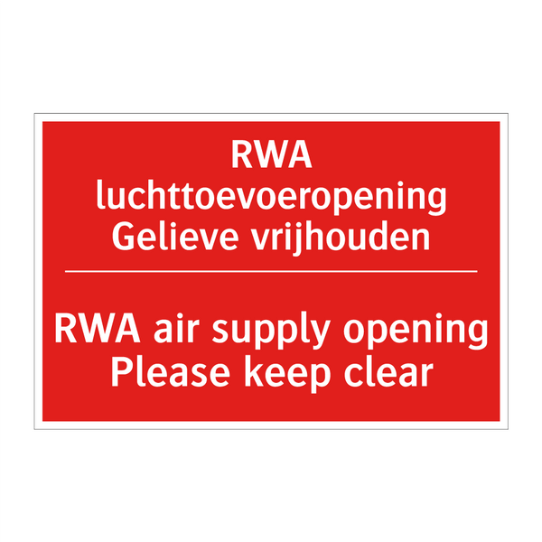 RWA luchttoevoeropening Gelieve vrijhouden - RWA air supply opening Please keep clear