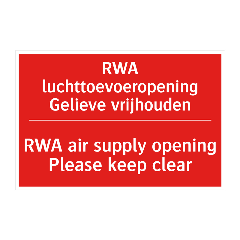 RWA luchttoevoeropening Gelieve vrijhouden - RWA air supply opening Please keep clear