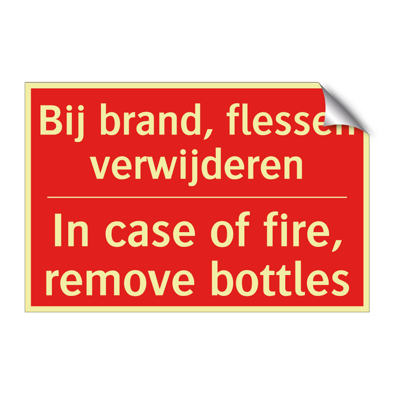 Bij brand, flessen verwijderen - In case of fire, remove bottles