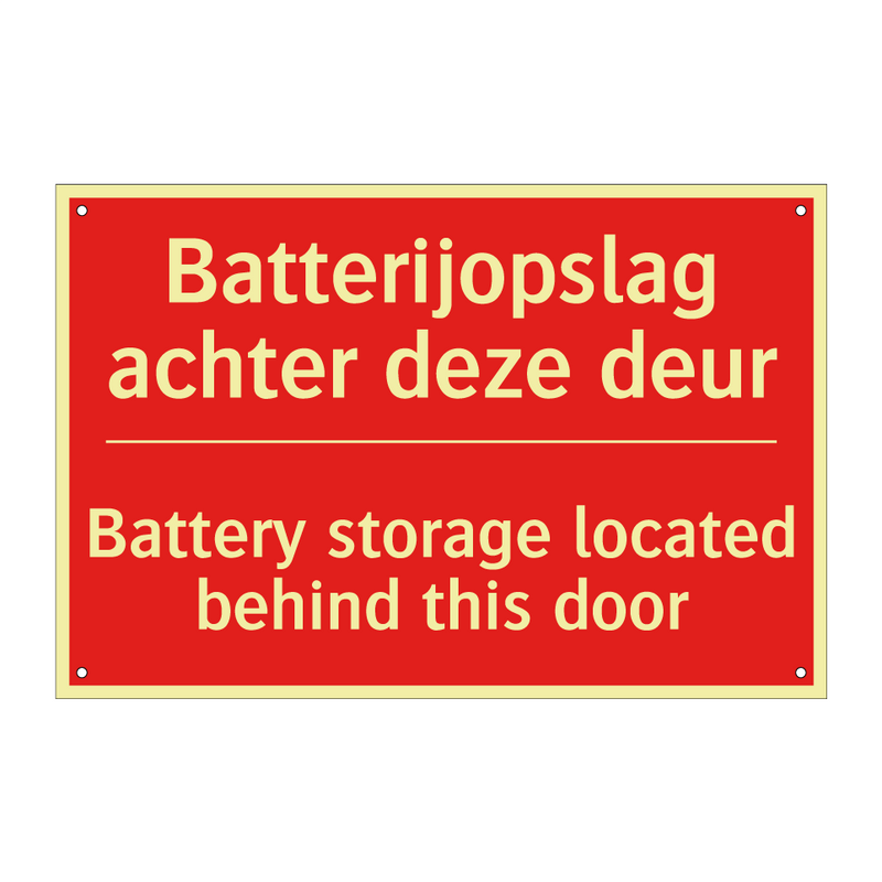 Batterijopslag achter deze deur - Battery storage located behind this door