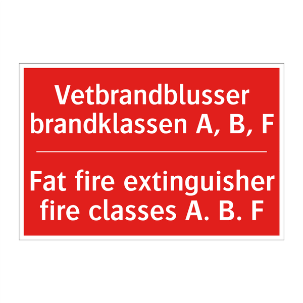 Vetbrandblusser brandklassen A, B, F - Fat fire extinguisher fire classes A. B. F