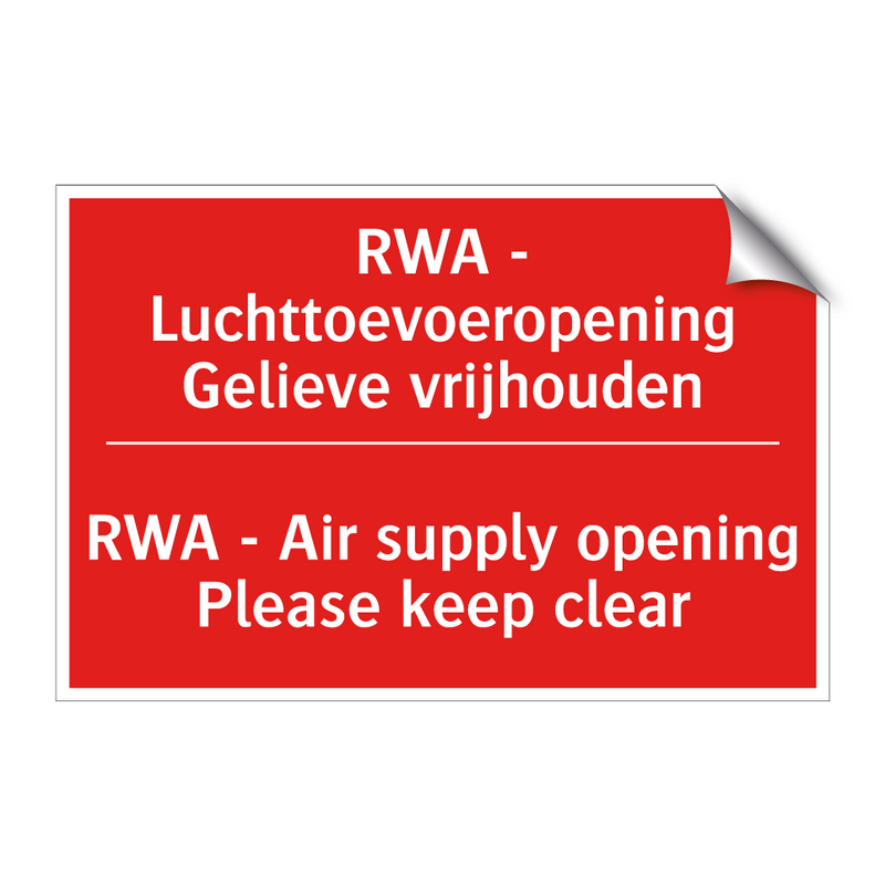 RWA - Luchttoevoeropening Gelieve vrijhouden - RWA - Air supply opening Please keep clear