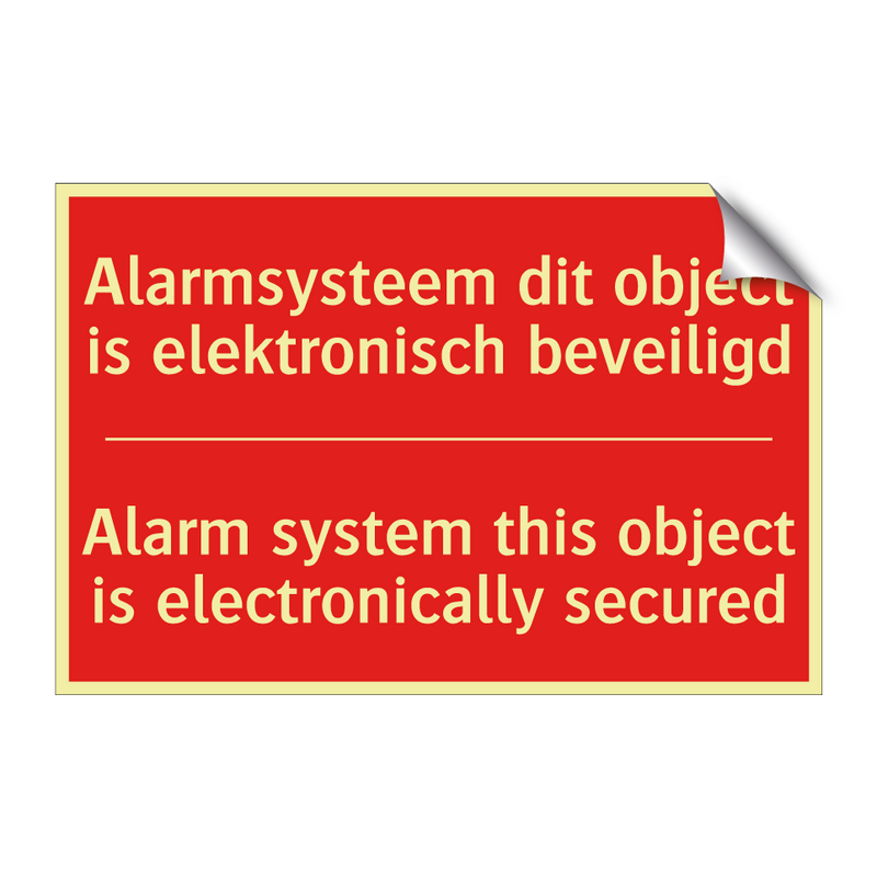 Alarmsysteem dit object is elektronisch /.../ - Alarm system this object is electronically /.../