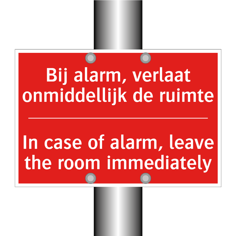 Bij alarm, verlaat onmiddellijk de ruimte - In case of alarm, leave the room immediately