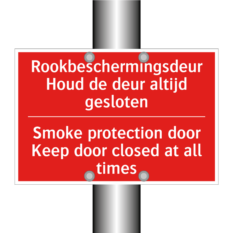 Rookbeschermingsdeur Houd de deur altijd /.../ - Smoke protection door Keep door closed at /.../