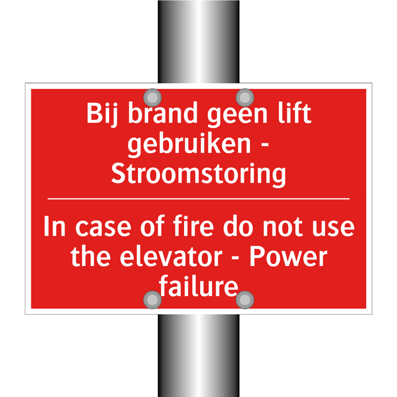 Bij brand geen lift gebruiken - Stroomstoring /.../ - In case of fire do not use the elevator /.../