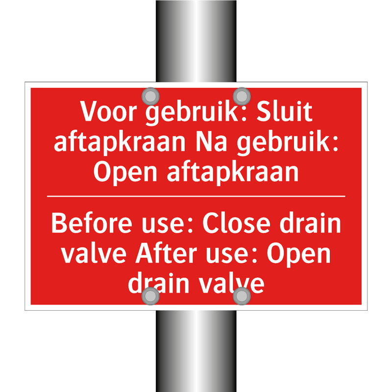 Voor gebruik: Sluit aftapkraan Na gebruik: /.../ - Before use: Close drain valve After use: /.../