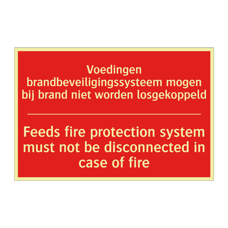 Voedingen brandbeveiligingssysteem mogen /.../ - Feeds fire protection system must not be /.../