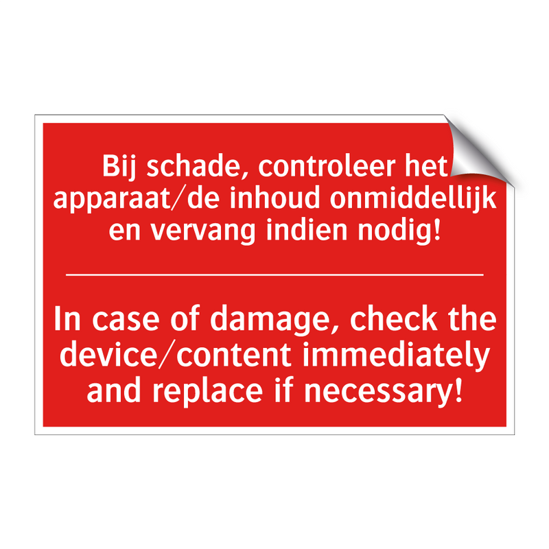 Bij schade, controleer het apparaat/de inhoud /.../ - In case of damage, check the device/content /.../