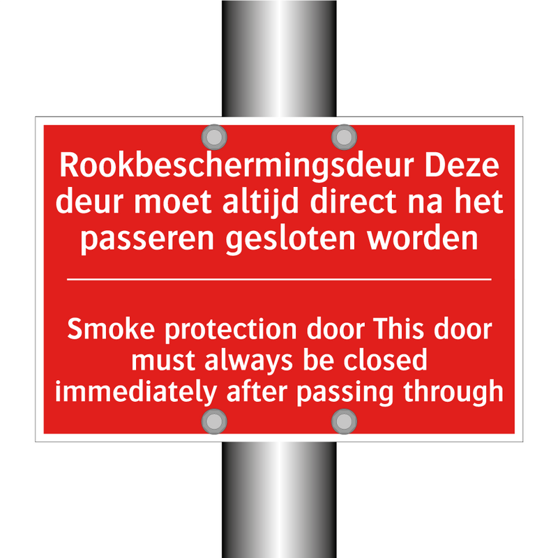 Rookbeschermingsdeur Deze deur moet altijd /.../ - Smoke protection door This door must always /.../