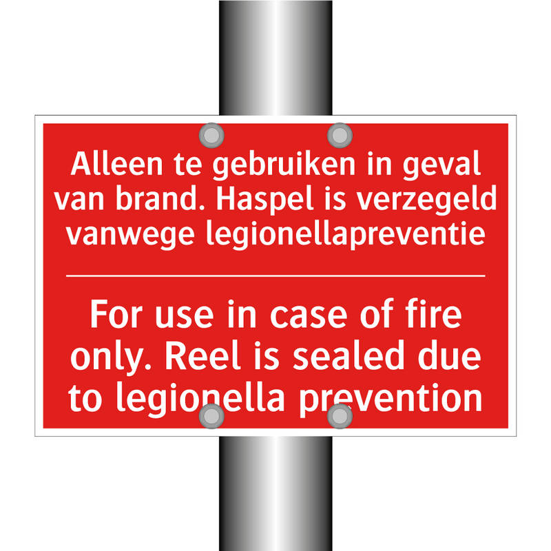 Alleen te gebruiken in geval van brand. /.../ - For use in case of fire only. Reel is sealed /.../