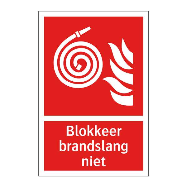 Blokkeer brandslang niet