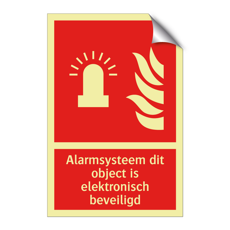 Alarmsysteem dit object is elektronisch beveiligd