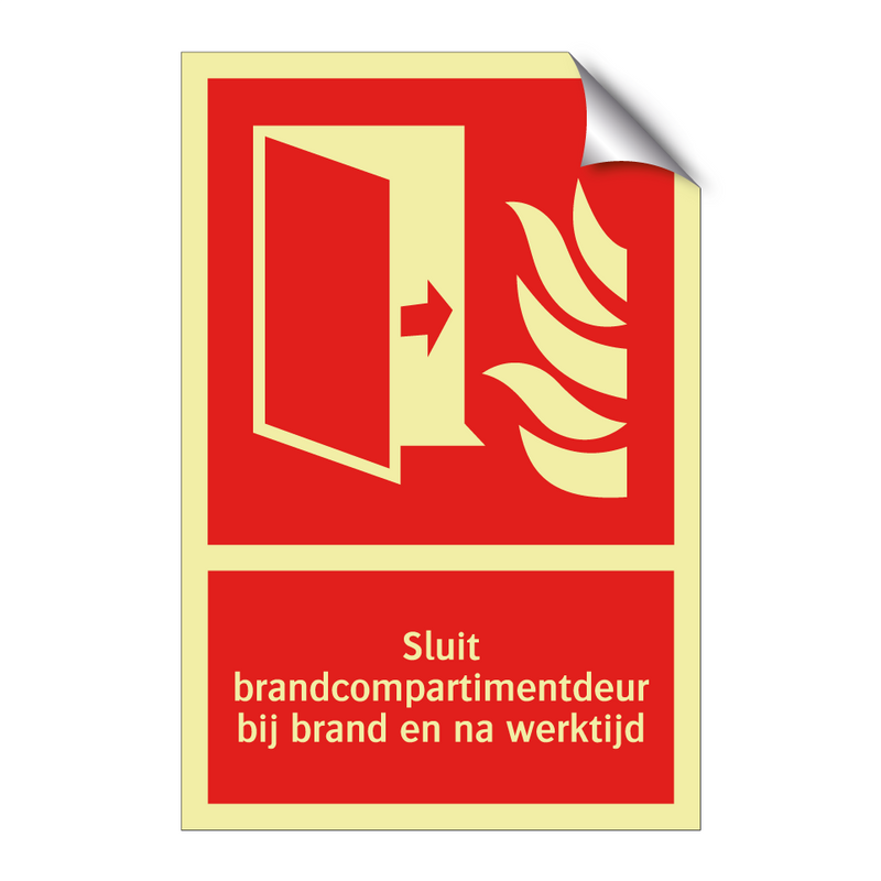 Sluit brandcompartimentdeur bij brand en na werktijd