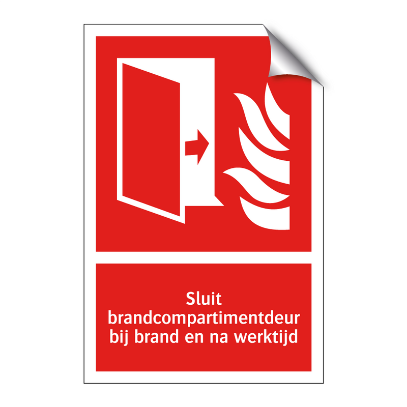 Sluit brandcompartimentdeur bij brand en na werktijd