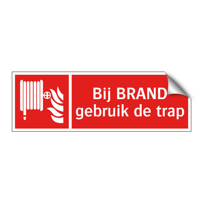 Bij BRAND gebruik de trap